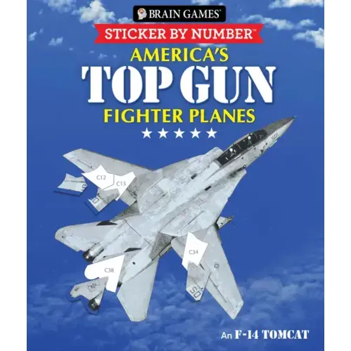 Brain Games - Sticker by Number: America's Top Gun Fighter Planes (28 Images to Sticker) - Paperback