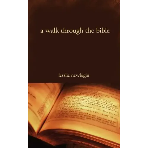 A Walk Through the Bible
