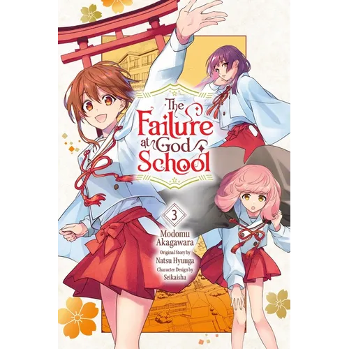 The Failure at God School, Vol. 3