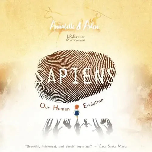 Annabelle & Aiden: SAPIENS: Our Human Evolution - Paperback