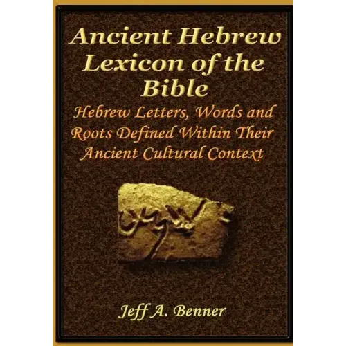 The Ancient Hebrew Lexicon of the Bible