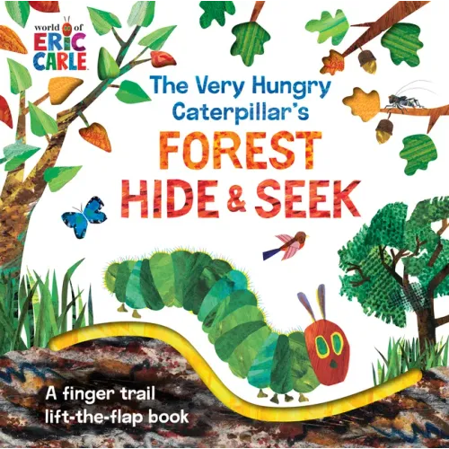 The Very Hungry Caterpillar's Forest Hide & Seek: A Finger Trail Lift-The-Flap Book - Board Book