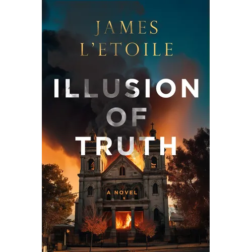 Illusion of Truth: Volume 3