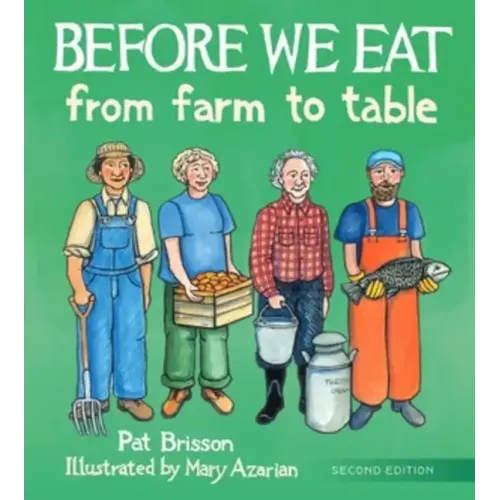 Before We Eat: From Farm to Table - Hardcover