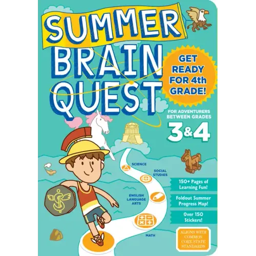 Summer Brain Quest: Between Grades 3 & 4