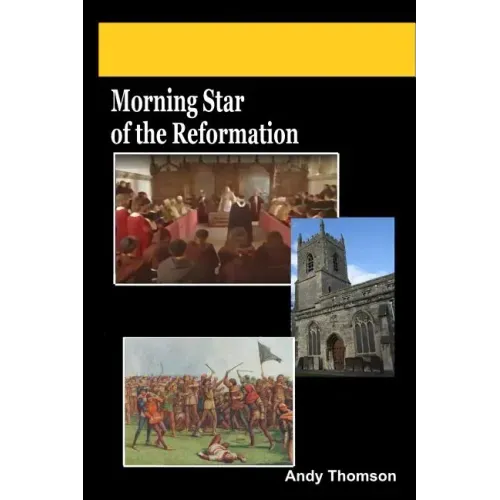 Morning Star of the Reformation
