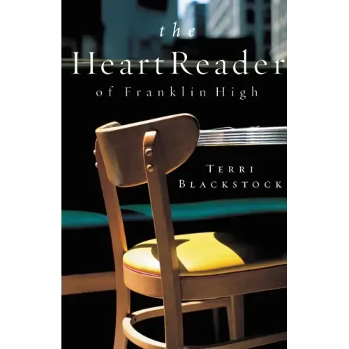 The Heart Reader of Franklin High