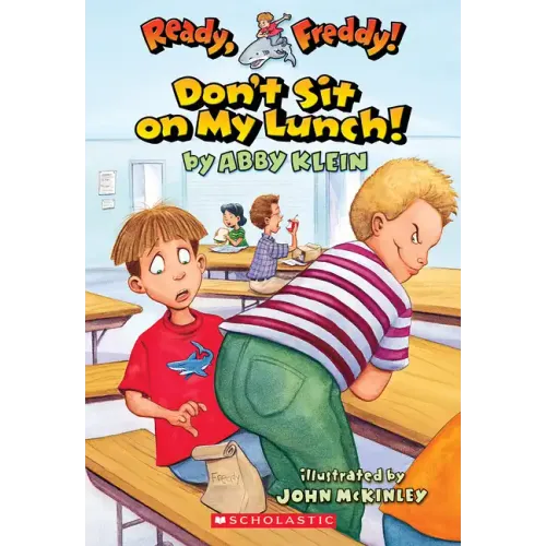 Don't Sit on My Lunch! - Paperback