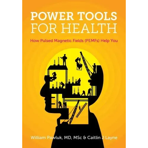 Power Tools for Health: How pulsed magnetic fields (PEMFs) help you