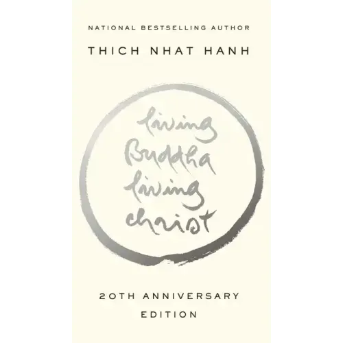 Living Buddha, Living Christ: 20th Anniversary Edition