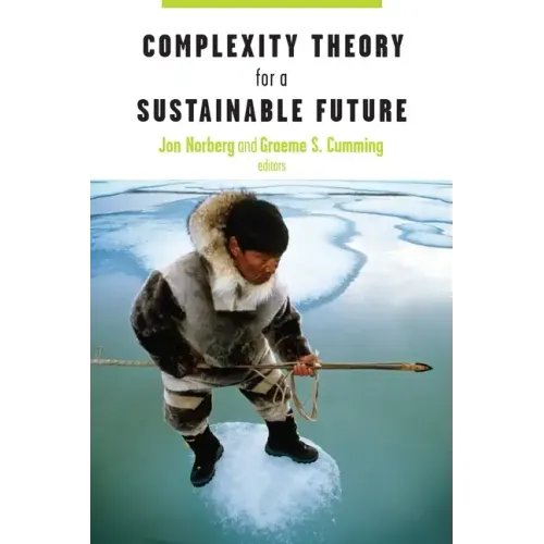 Complexity Theory for a Sustainable Future