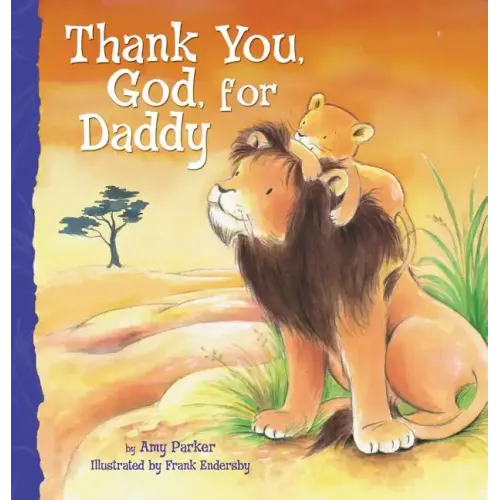 Thank You, God, for Daddy