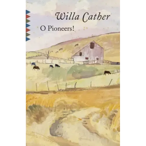 O Pioneers! - Paperback