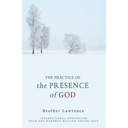 The Practice of the Presence of God - Paperback