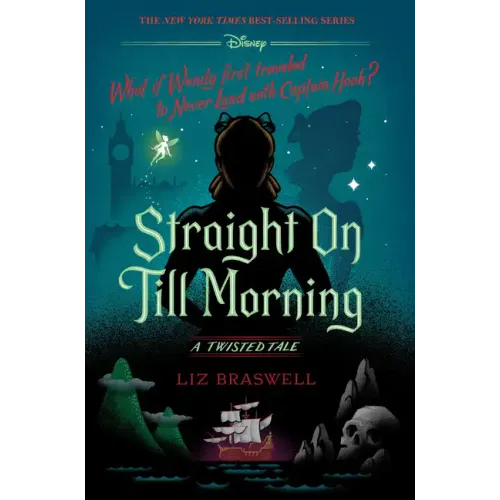 Straight on Till Morning-A Twisted Tale