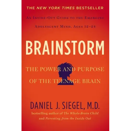 Brainstorm: The Power and Purpose of the Teenage Brain - Paperback BooksCloud