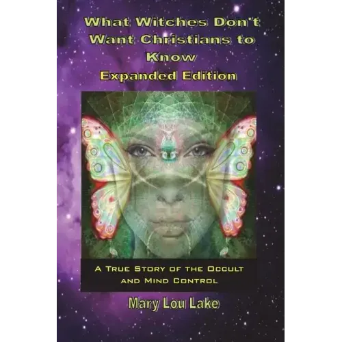 What Witches Don't Want Christians to Know