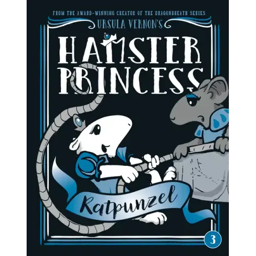 Hamster Princess: Ratpunzel - Hardcover