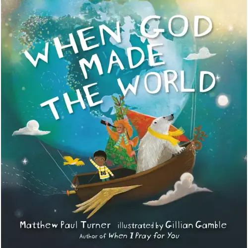 When God Made the World - Hardcover