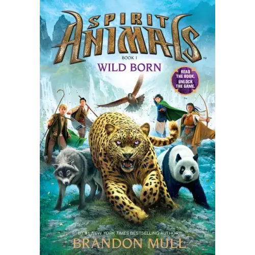 Wild Born (Spirit Animals, Book 1): Volume 1 - Hardcover