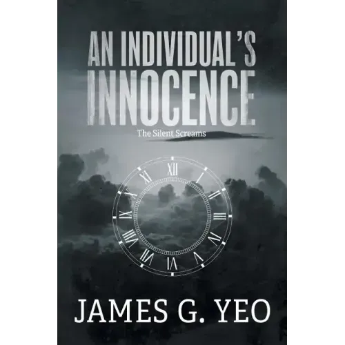 An Individual's Innocence: The Silent Screams