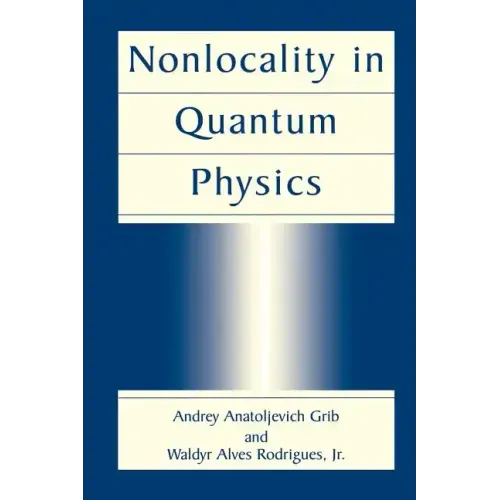 Nonlocality in Quantum Physics