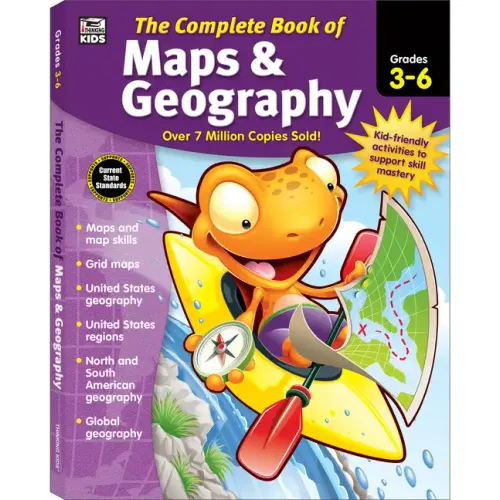 The Complete Book of Maps & Geography, Grades 3 - 6