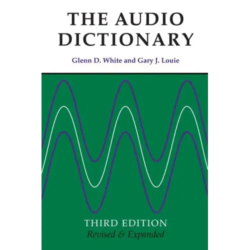 The Audio Dictionary: Third Edition, Revised and Expanded
