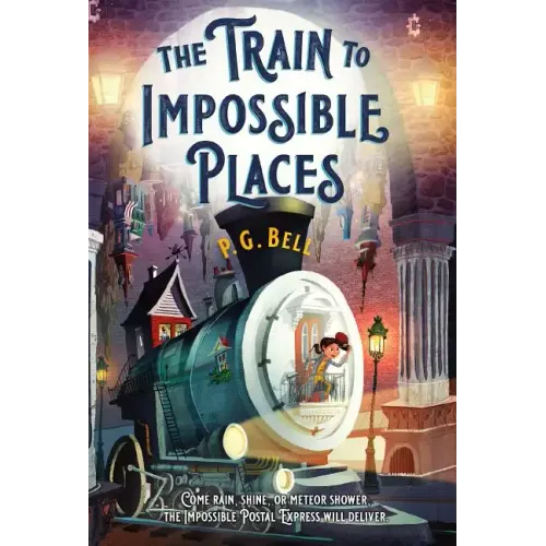 The Train to Impossible Places: A Cursed Delivery - Paperback