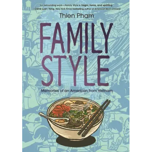 Family Style: Memories of an American from Vietnam - Paperback
