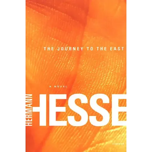 The Journey to the East - Paperback