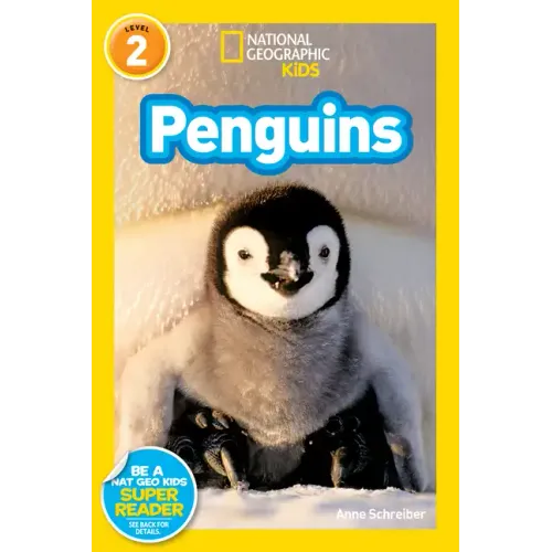 Penguins (National Geographic Kids Readers, Level 2)