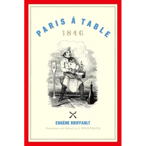 Paris À Table: 1846