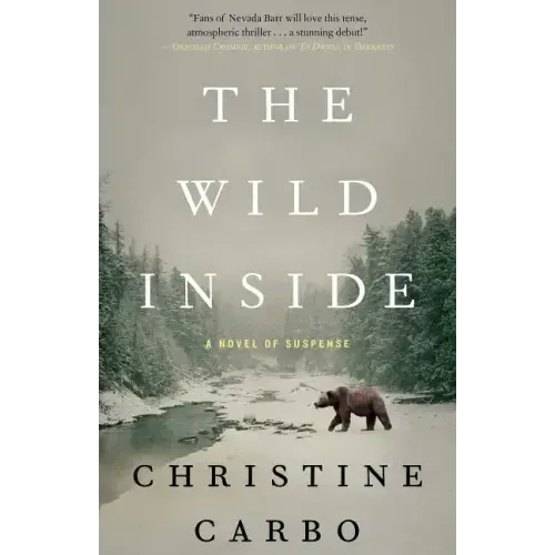 The Wild Inside: A Novel of Suspense