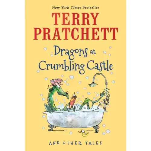 Dragons at Crumbling Castle: And Other Tales - Paperback
