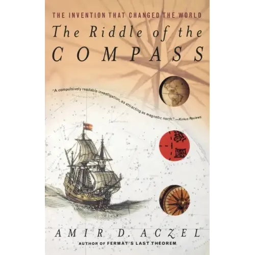 The Riddle of the Compass: The Invention That Changed the World