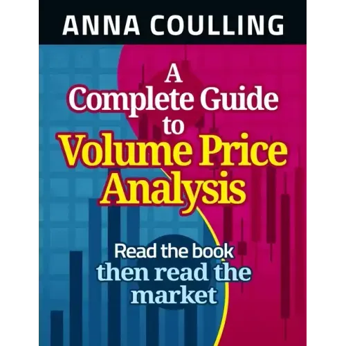 A Complete Guide To Volume Price Analysis