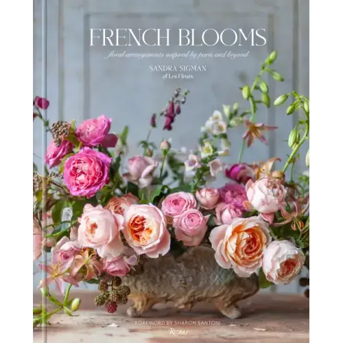 French Blooms: Floral Arrangements Inspired by Paris and Beyond