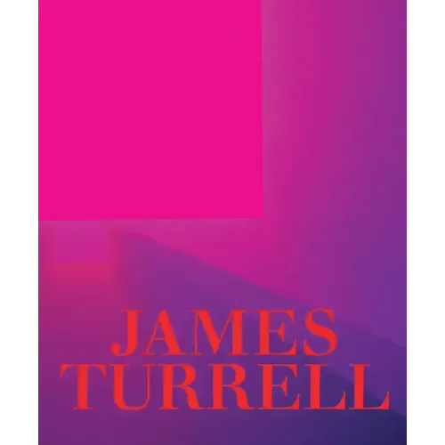 James Turrell: A Retrospective