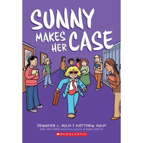 Sunny Makes Her Case: A Graphic Novel (Sunny #5)