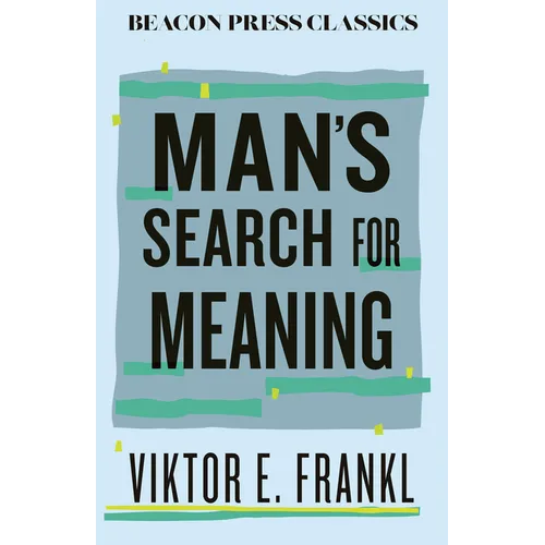 Man's Search for Meaning