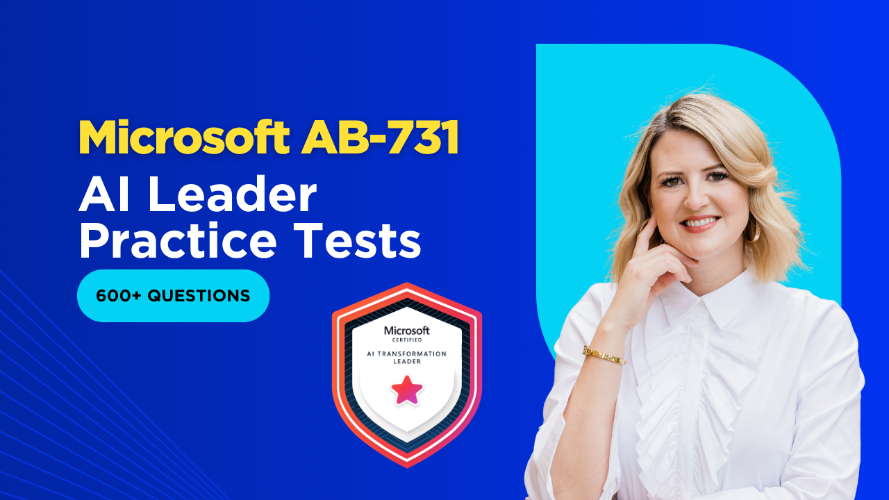 Microsoft AB-731 AI Leader Practice Tests & Prep 2026 - ExpertsTeachers