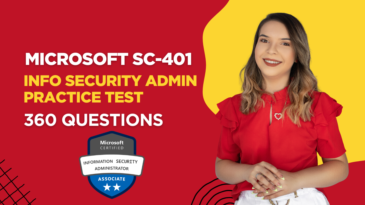 Microsoft SC-401 Info Security Admin Practice Exams - ExpertsTeachers