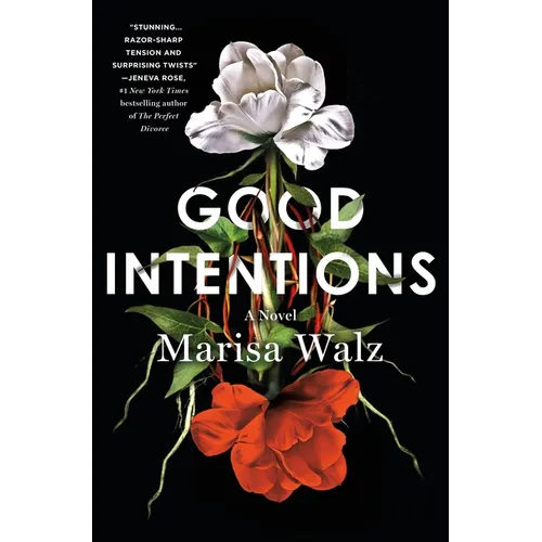 Good Intentions - Hardcover
