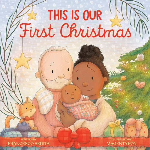 This Is Our First Christmas - Hardcover