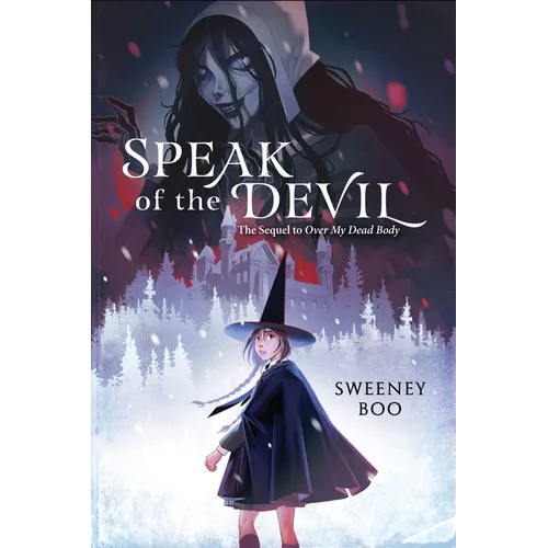 Speak of the Devil: A Witchy Graphic Novel