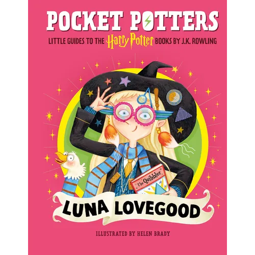 Pocket Potters: Luna Lovegood (Little Guides to the Harry Potter Books #5)