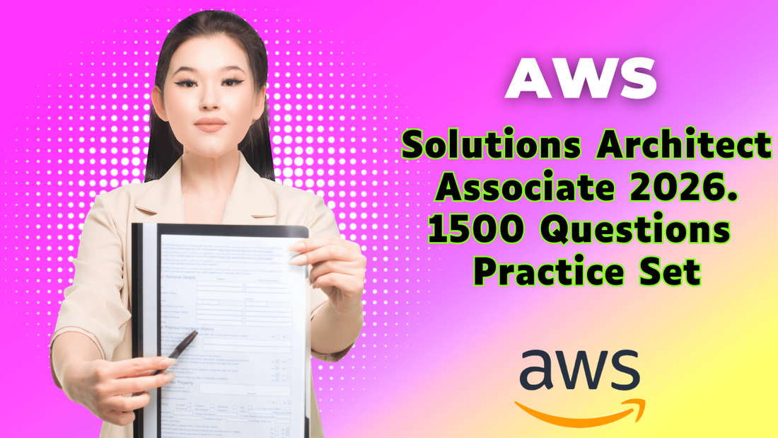 AWS Solutions Architect Associate Practice Questions – 1500 Qs for 2026 Success - ExpertsTeachers