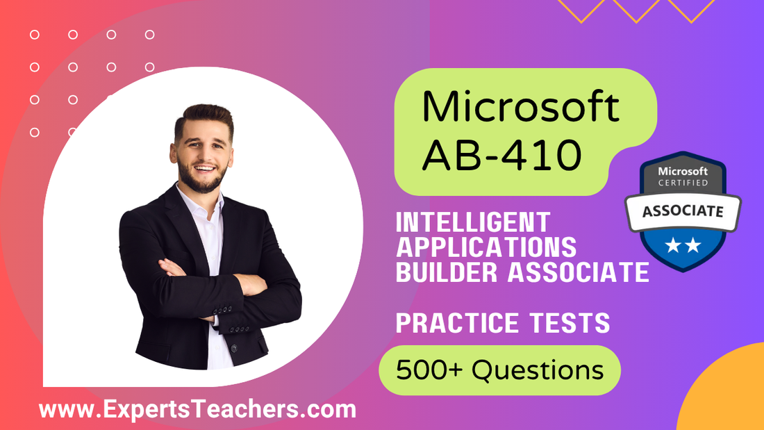 Microsoft AB-410 Practice Tests: 500+ Q&A Prep - ExpertsTeachers