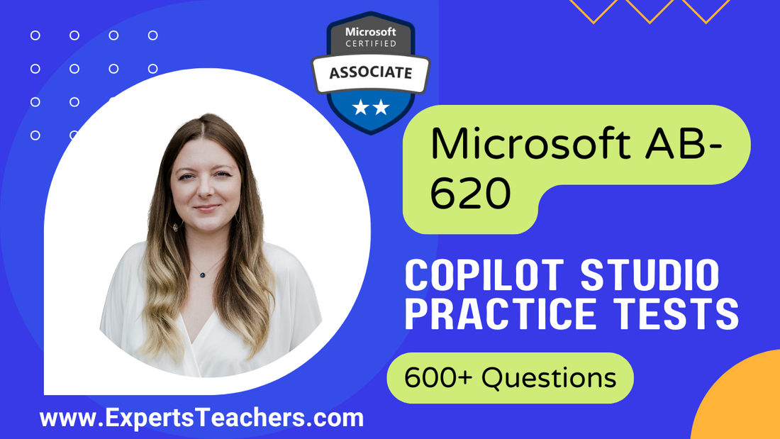 Master Microsoft AB-620 with 600+ Essential Microsoft AB-620 Practice Questions - ExpertsTeachers